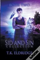 Sid & Sin Collection - Book Two