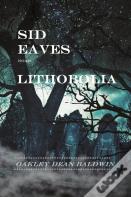 Sid Eaves Road Lithobolia