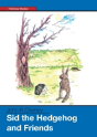 Sid The Hedgehog And Friends - Preview
