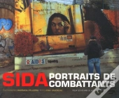 Sida ; Portraits De Combattants