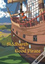 Siddharth The Good Pirate