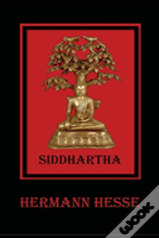 Siddhartha: An Indian Tale