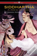 Siddhartha (Wisehouse Classics Edition)