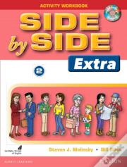 Side By Side (Extra) 2 Activity Workbook With Cds