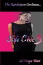 Side Chic 3:  The Ratchetness Continues - Preview
