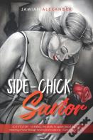 Side-Chick Savior