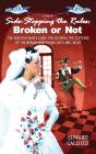 Side Stepping The Rules: Broken Or Not - Preview