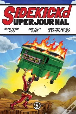 Capa do artigo Sidekickd Superjournal: Kick Some Ass, G