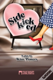 Sidekicked