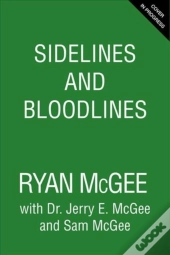 Sidelines And Bloodlines
