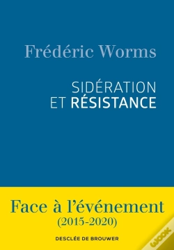 Capa do artigo Sidération Et Résistance ; Face À L'Événement (2015-2020)