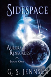 Capa do artigo Sidespace: Aurora Renegades Book One