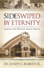 Sideswiped By Eternity - Preview