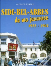 Capa do artigo Sidi-Bel-Abbes De Ma Jeunesse, 1935-1962