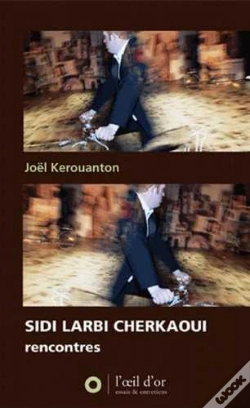 Capa do artigo Sidi Larbi Cherkaoui, Rencontres