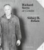 Sidney B. Felsen Richard Serra At Gemini /Anglais - Preview
