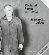 Capa do artigo Sidney B. Felsen Richard Serra At Gemini /Anglais