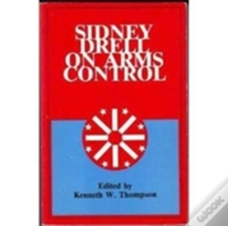 Capa do artigo Sidney Drell On Arms Control