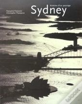 Sidney ; Histoire D'Un Paysage