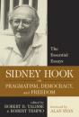 Sidney Hook On Pragmatism, Democracy, And Freedom - Preview
