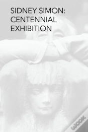 Capa do artigo Sidney Simon Centennial Exhibition