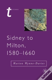 Sidney To Milton, 1580-1660