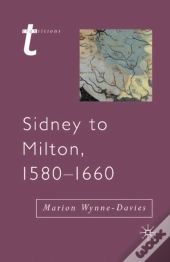 Sidney To Milton, 1580-1660