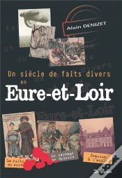 Capa do artigo Siecle De Faits Divers En Eure-Et-Loire (Un)