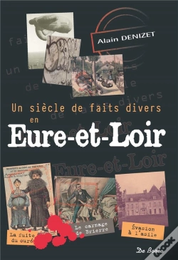 Capa do artigo Siecle De Faits Divers En Eure-Et-Loire (Un)