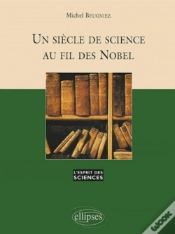 Capa do artigo Siècle De Science Au Fil Des Nobel (Un) - N°28