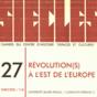 Siècles Tome 27 ; Révolution(S) À L'Est De L'Europe (Édition 2010) - Preview