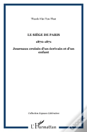 Capa do artigo Siège De Paris, 1870-1871 ; Journaux Croisés D