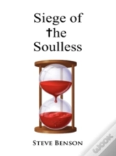 Siege Of The Soulless