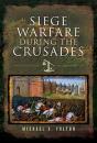 Siege Warfare During The Crusades - Preview