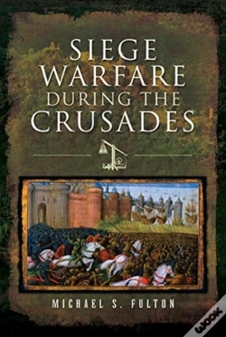 Capa do artigo Siege Warfare During The Crusades