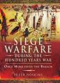 Siege Warfare During The Hundred Years War - Preview