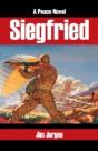 Siegfried: A Peace Novel - Preview