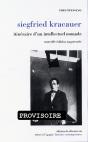 Siegfried Kracauer ; Itinéraire D'Un Intellectuel Nomade - Preview