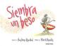 Siembra Un Beso - Preview