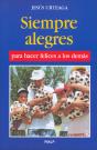 Siempre Alegres Para Hacer Felices A Los Demás - Preview