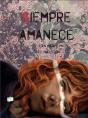 Siempre Amanece - Preview