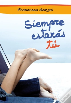 Capa do artigo Siempre Estarás Tú (Alice Y Lucas, Una Historia De Amor 1)