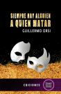 Siempre Hay Alguien A Quien Matar - Preview