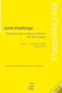 Capa do artigo Siempre Hay Ruinas A Menos De Dos Horas. Tomo I