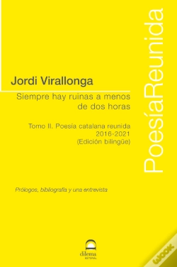 Capa do artigo Siempre Hay Ruinas A Menos De Dos Horas. Tomo Ii