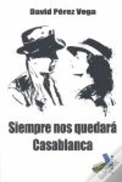 Capa do artigo Siempre Nos Quedará Casablanca