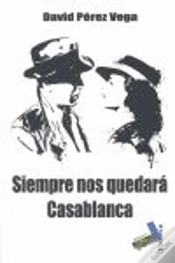 Capa do artigo Siempre Nos Quedará Casablanca