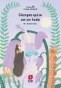 Siempre Quise Ser Un Hada - Preview