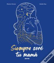 Siempre Sere Tu Mama