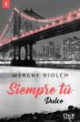 Siempre Tú 1. Dulce - Preview